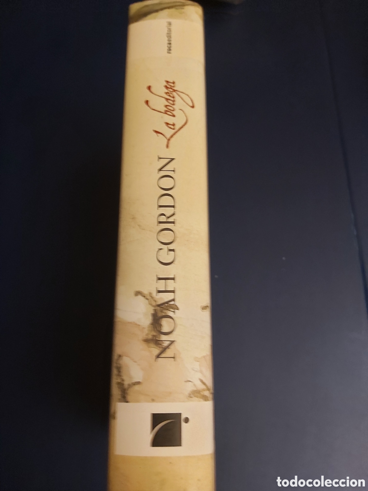Libros de segunda mano: QUELA LIBRO. LA BODEGA NOAH GORDON 1A. EDICI&Oacute;N 2007 ROCA EDITORIAL - Foto 2