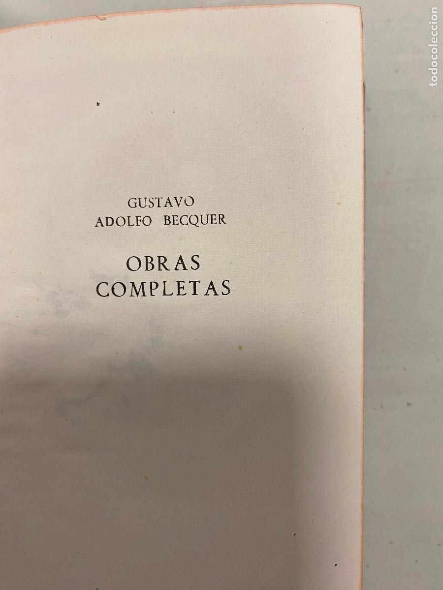 Libros de segunda mano: GUSTAVO ADOLFO BECQUER. OBRAS COMPLETAS . EDITORIAL AGUILAR - Foto 6