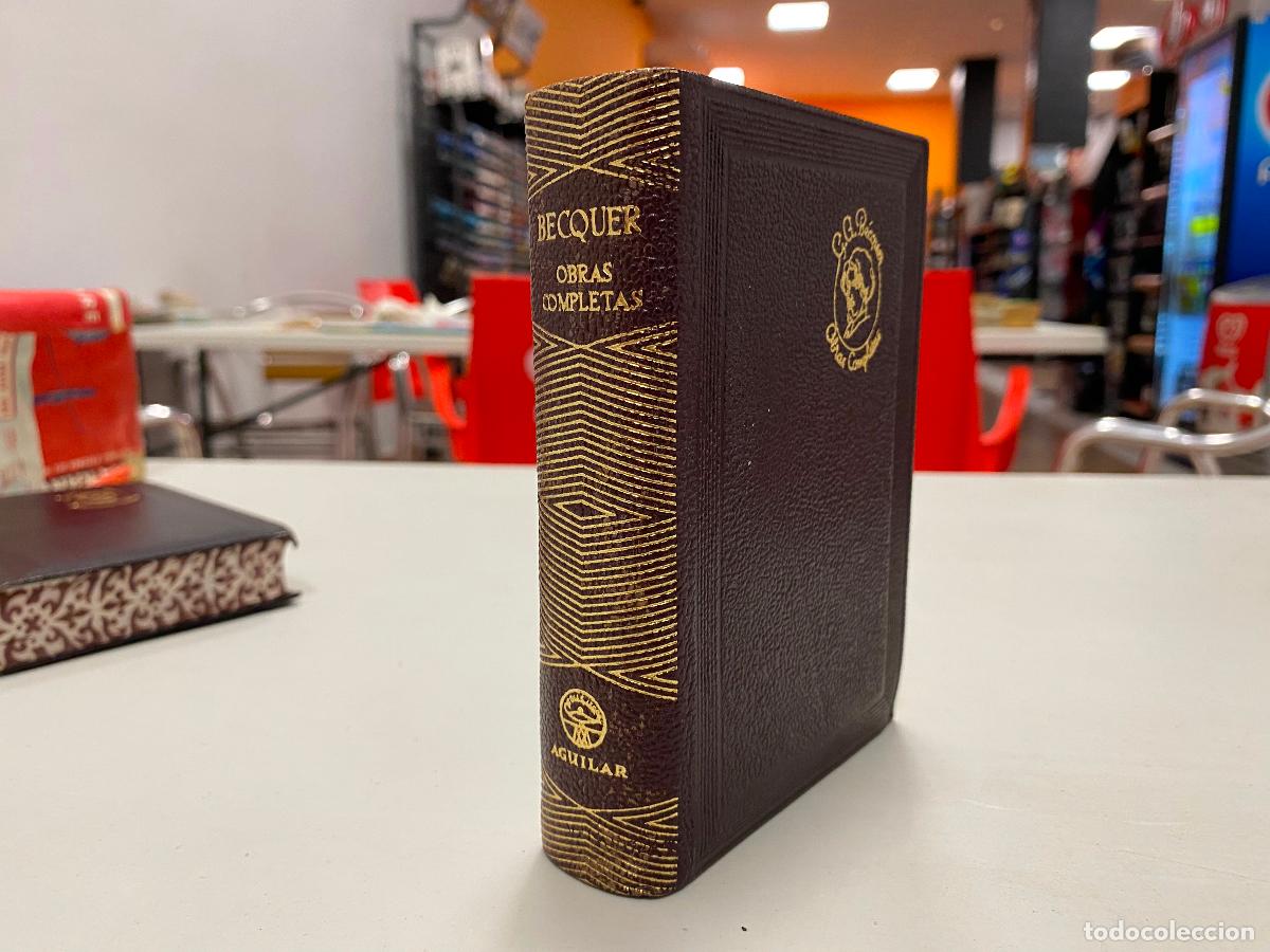 Libros de segunda mano: GUSTAVO ADOLFO BECQUER. OBRAS COMPLETAS . EDITORIAL AGUILAR - Foto 1