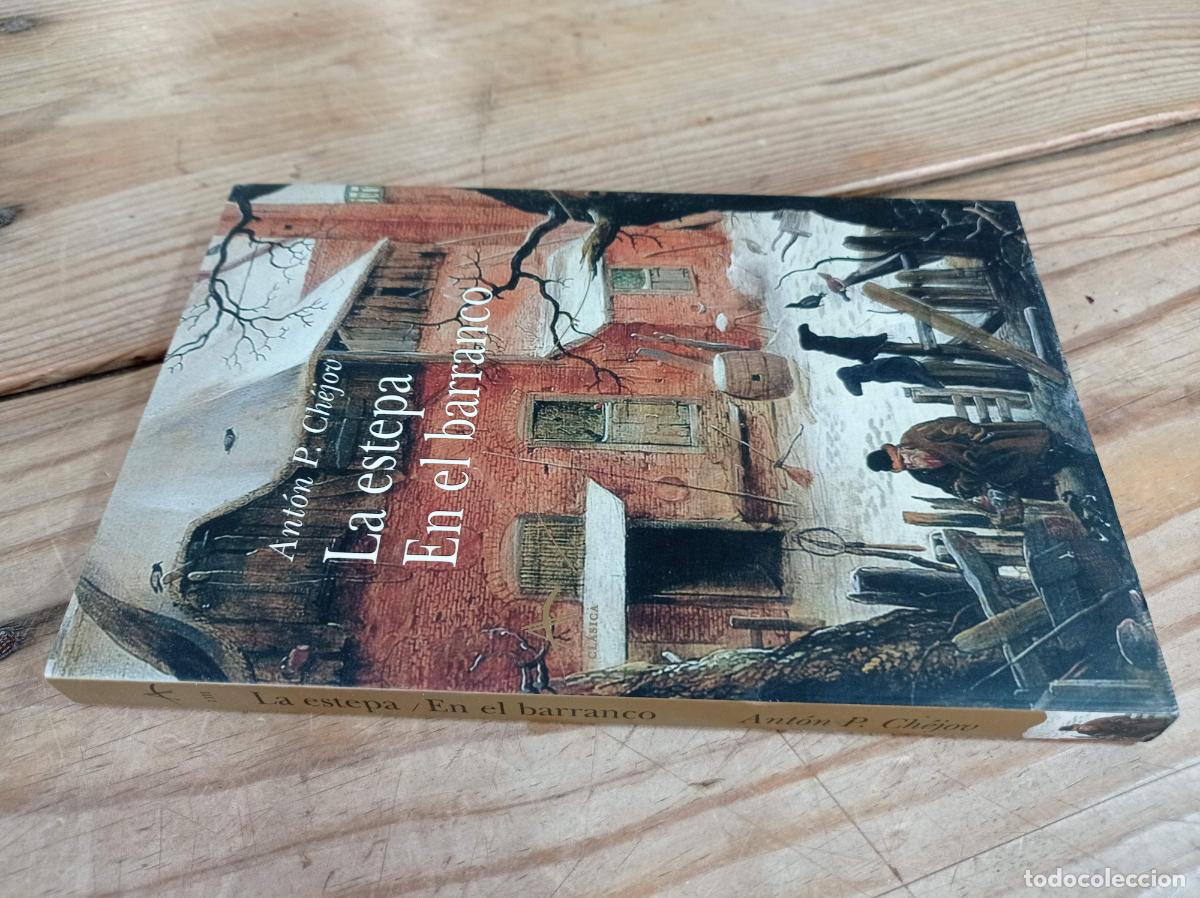 Libros de segunda mano: 2001 - ANT&Oacute;N P. CH&Eacute;JOV. La estepa. En el barranco - ALBA - Foto 1