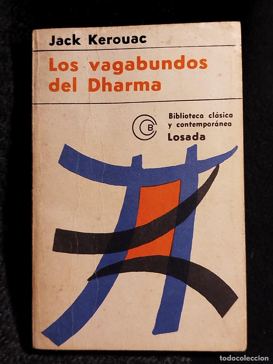 Libros de segunda mano: 1978. Los vagabundos del Dharma. Jack kerouac. - Foto 1