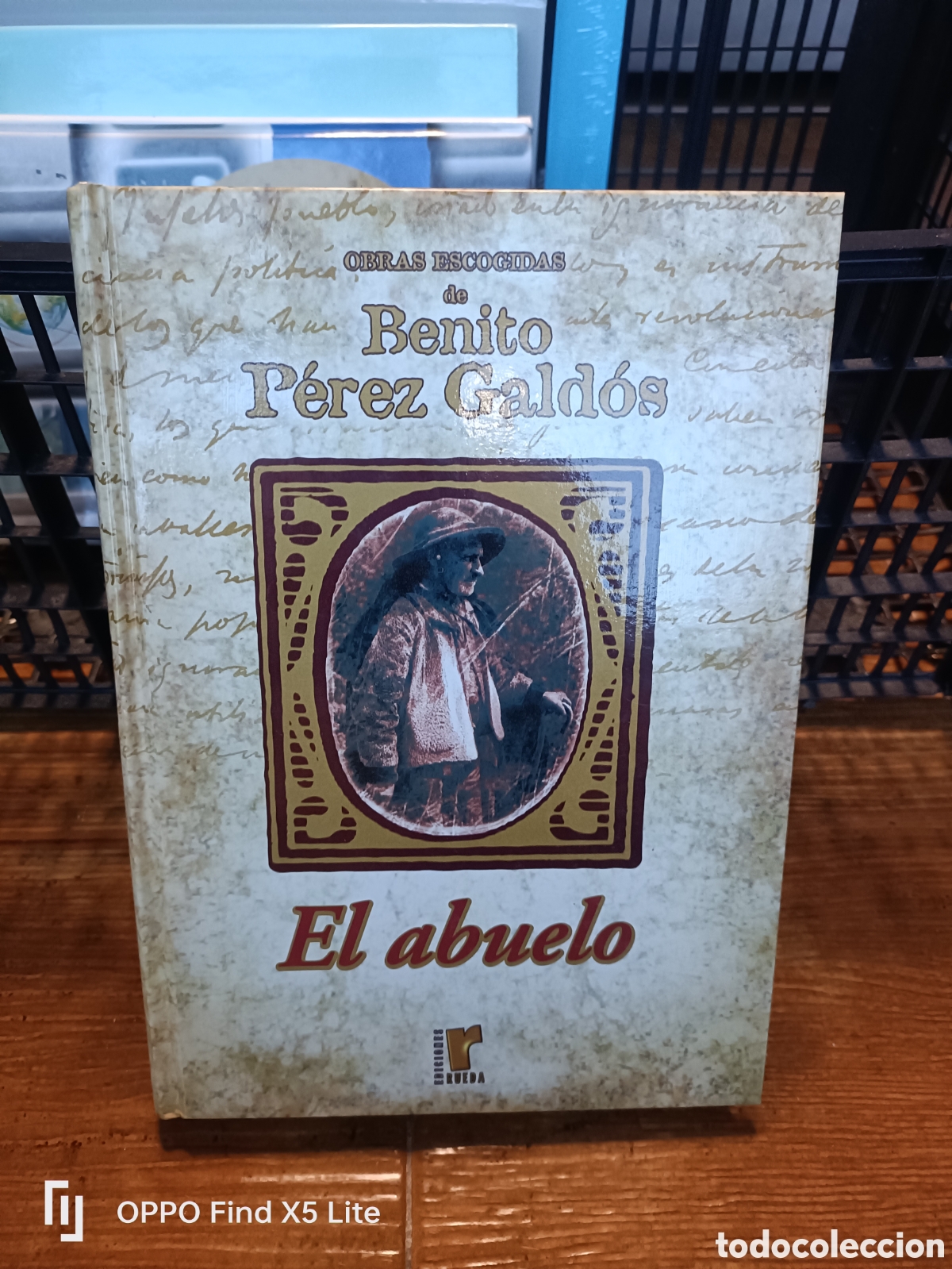Libros de segunda mano: Libro El Abuelo -Benito P&eacute;rez Gald&oacute;s- Ed. Rueda - Foto 1