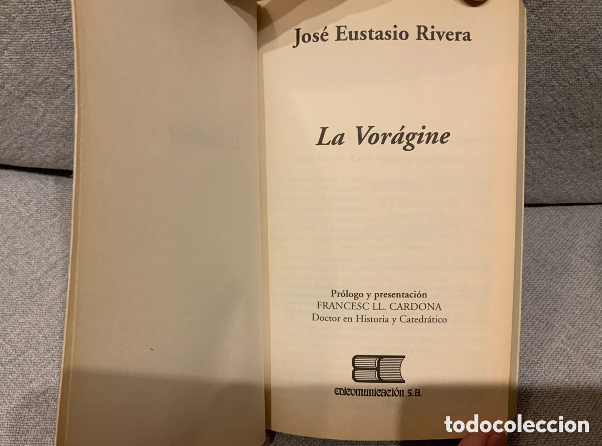 Libros de segunda mano: La Vor&aacute;gine de Jos&eacute; Eustasio Rivera, Colecci&oacute;n Fontana - edici&oacute;n &iacute;ntegra - Foto 2
