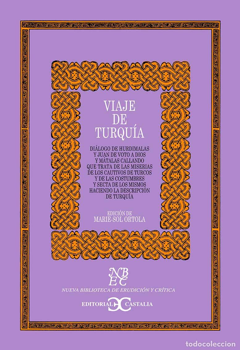 Libri di seconda mano: Viaje de Turqu&iacute;a. - ORTOLA, Marie-Sol (Ed.).-