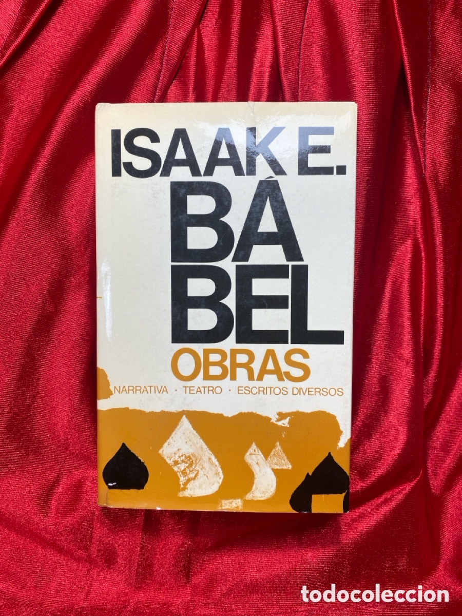 Libros de segunda mano: Obras. Narrativa, teatro, escritos diversos. Isaak E. B&aacute;bel. - Foto 1