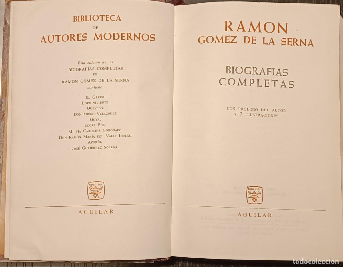 Libros de segunda mano: BIOGRAFIAS COMPLETAS. Ram&oacute;n G&oacute;mez de la Serna (AGUILAR) - Foto 1