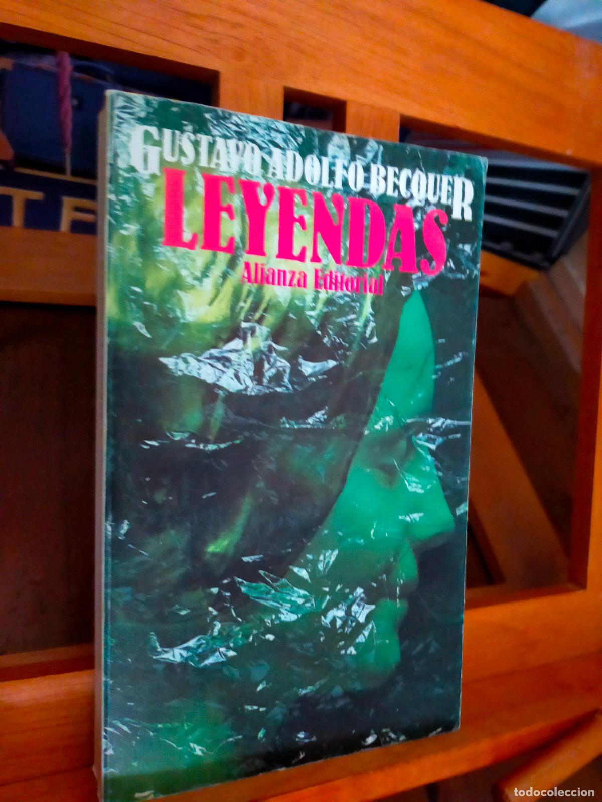 Libros de segunda mano: LEYENDAS. GUSTAVO ADOLFO BECQUER. EDITORIAL ALIANZA - Foto 1