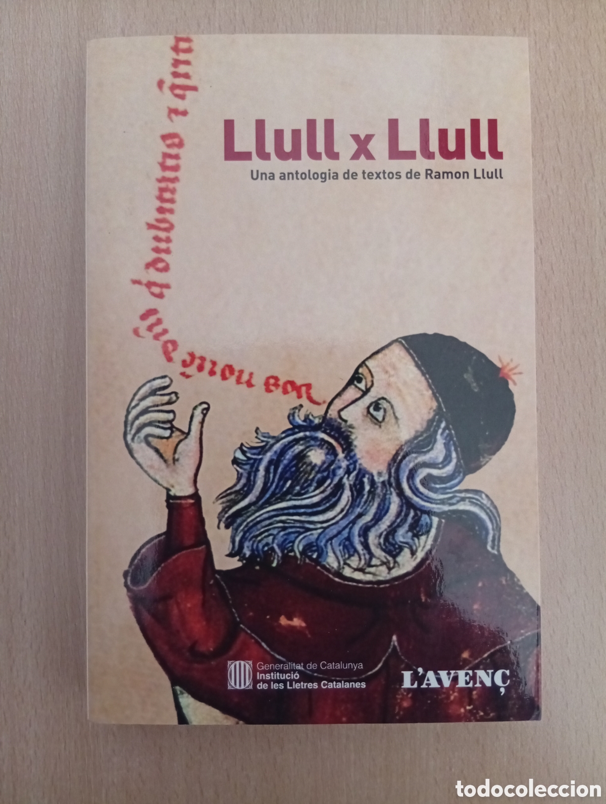 Libros de segunda mano: Llull x Llull. Edici&oacute; a cura de Joan Santanach - Foto 1