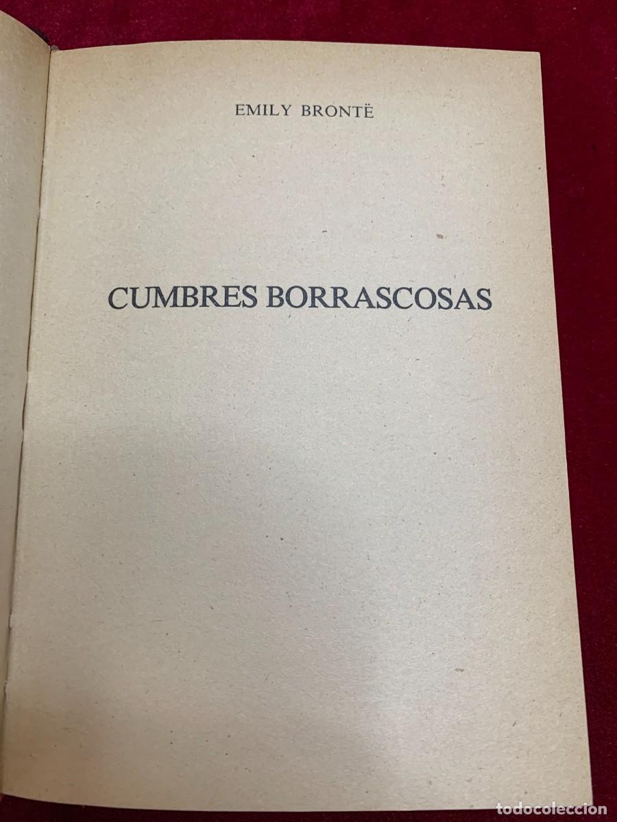 Libros de segunda mano: LIBROS; &laquo;CUMBRES BORRASCOSAS&raquo; EMILY BRONTE - Foto 5