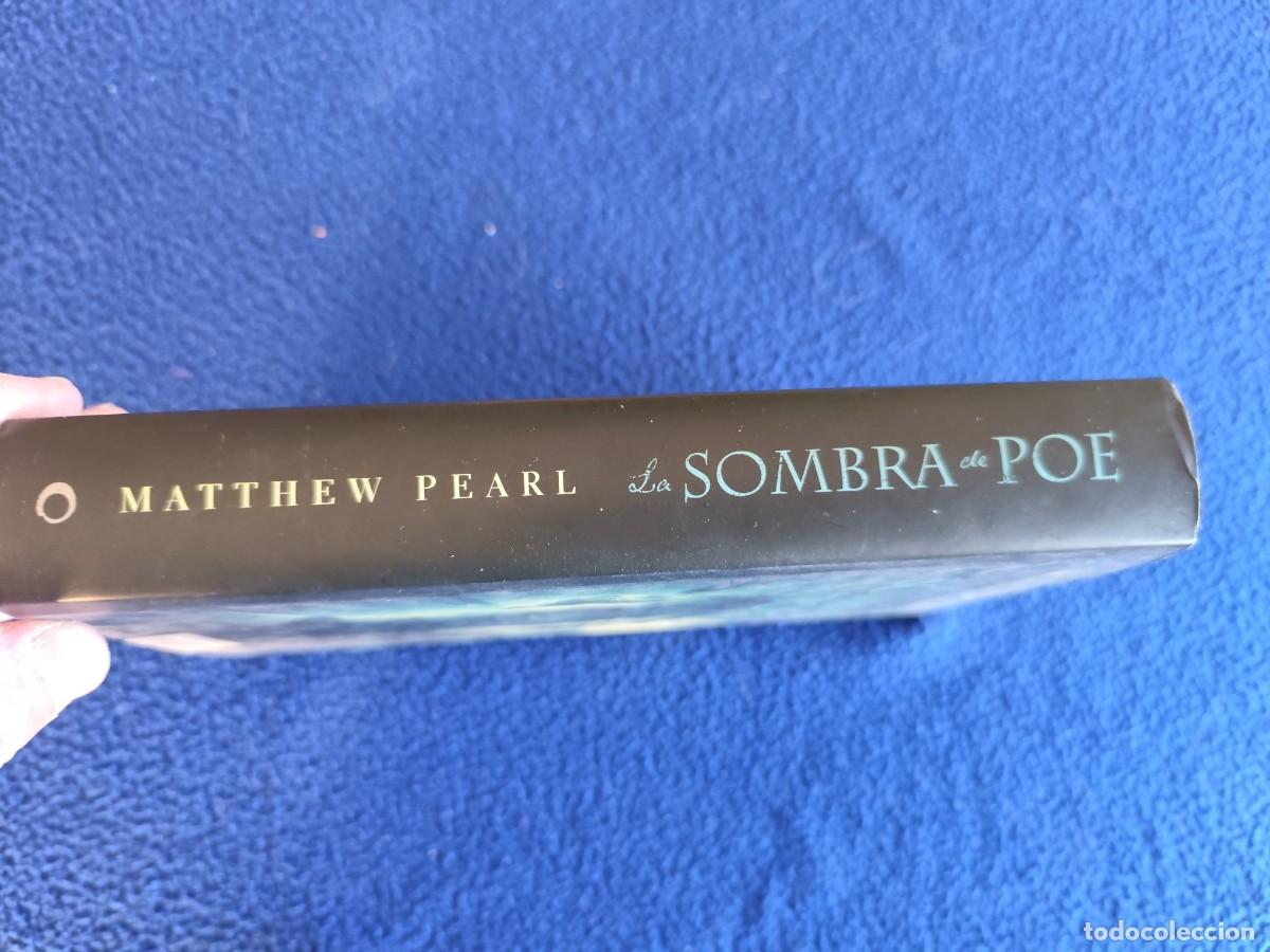 Libros de segunda mano: La Sombra de Poe Mattew Pearl C&iacute;rculo de Lectores 2006 - Foto 2