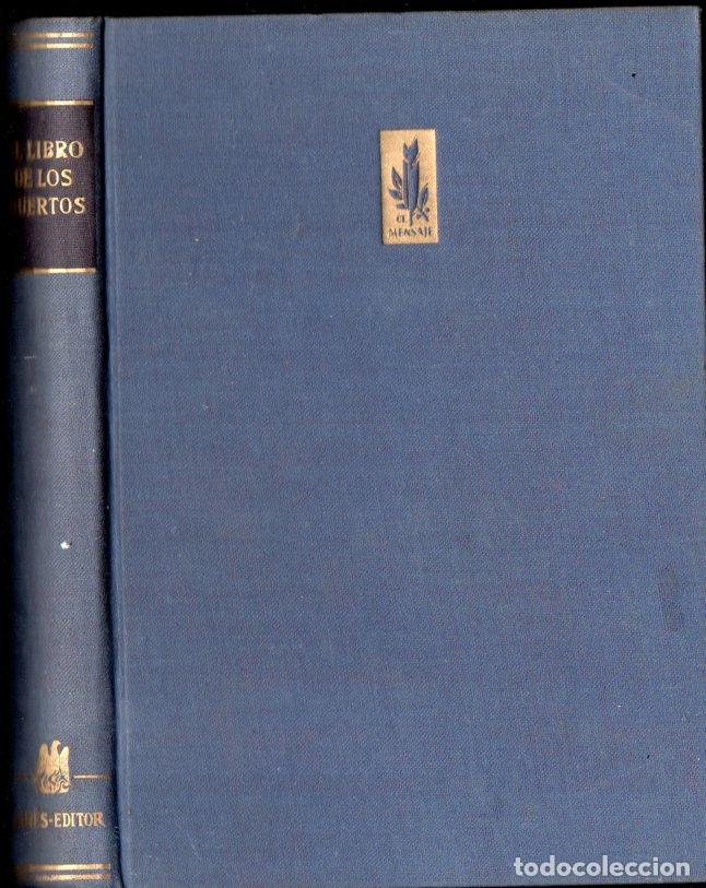 Libros de segunda mano: LIBRO DE LOS MUERTOS DEL ANTIGUO EGIPTO (JOS&Eacute; JAN&Eacute;S, 1953) - Foto 1