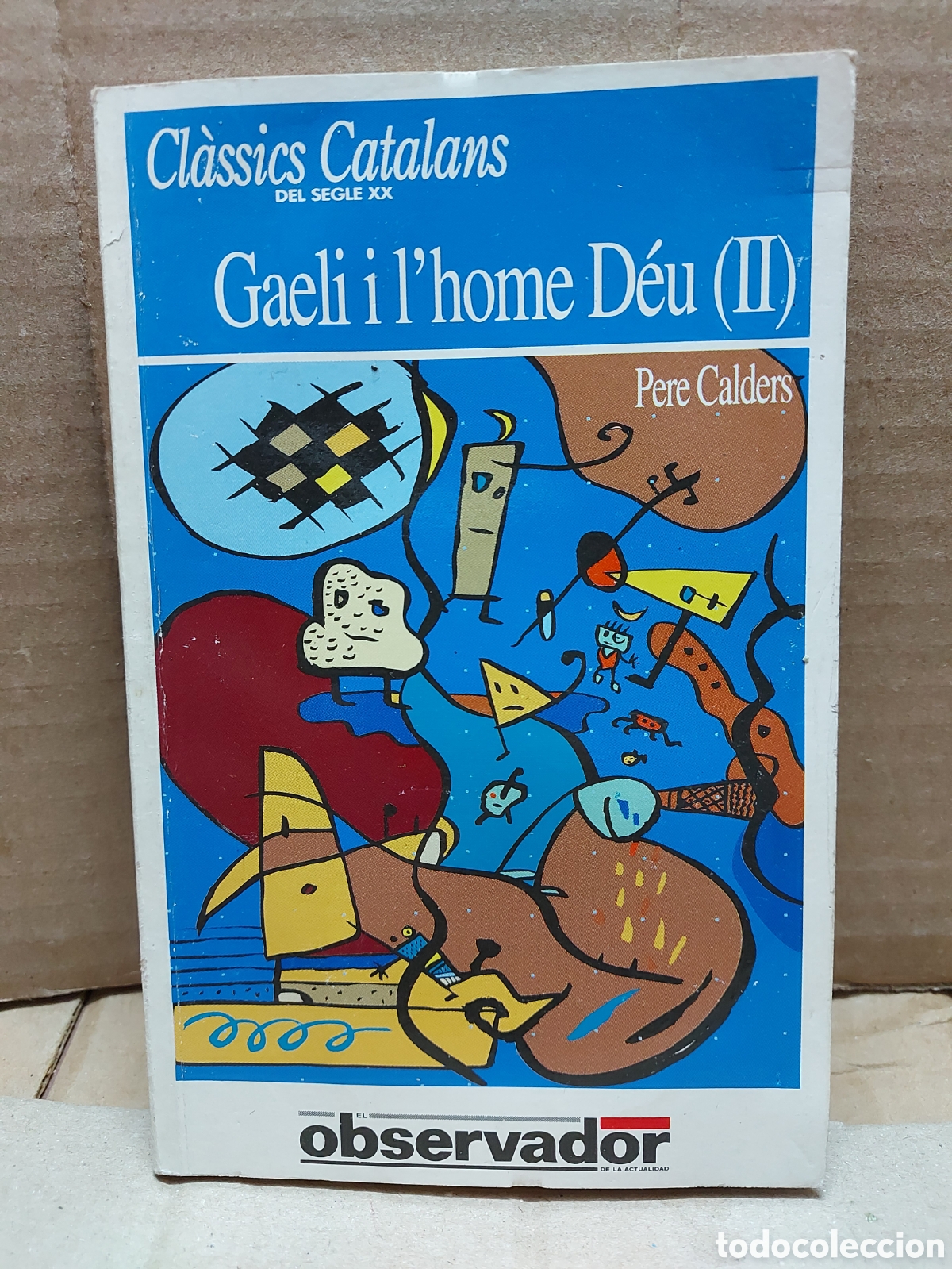 Libros de segunda mano: GAELI I LHOME DEU any 1991 - Foto 1