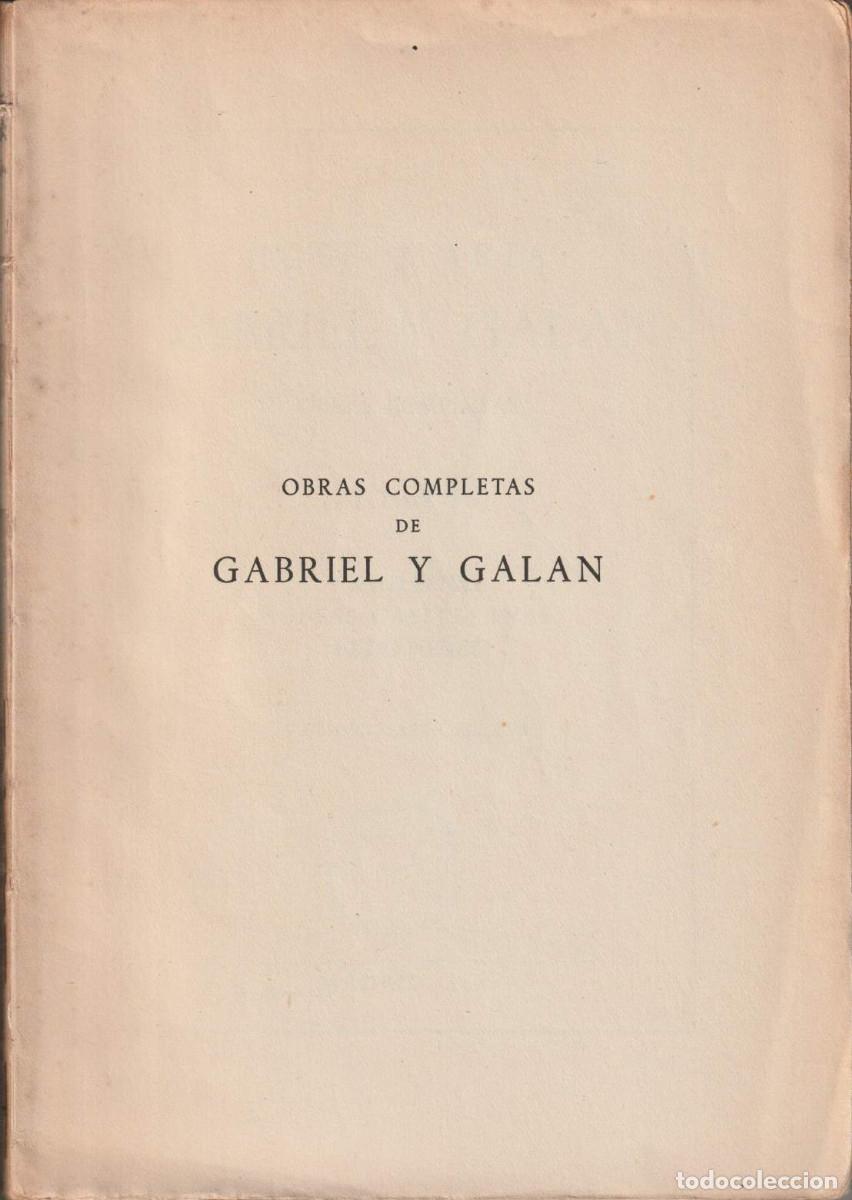 Libros de segunda mano: Obras completas de Gabriel y Gal&aacute;n (en dos volums) - Foto 1