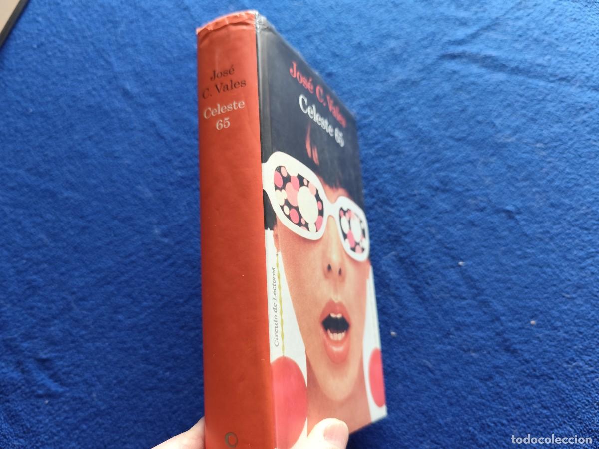 Libros de segunda mano: CELESTE 65 Jos&eacute; C. Vales C&iacute;rculo de Lectores 2017 - Foto 2