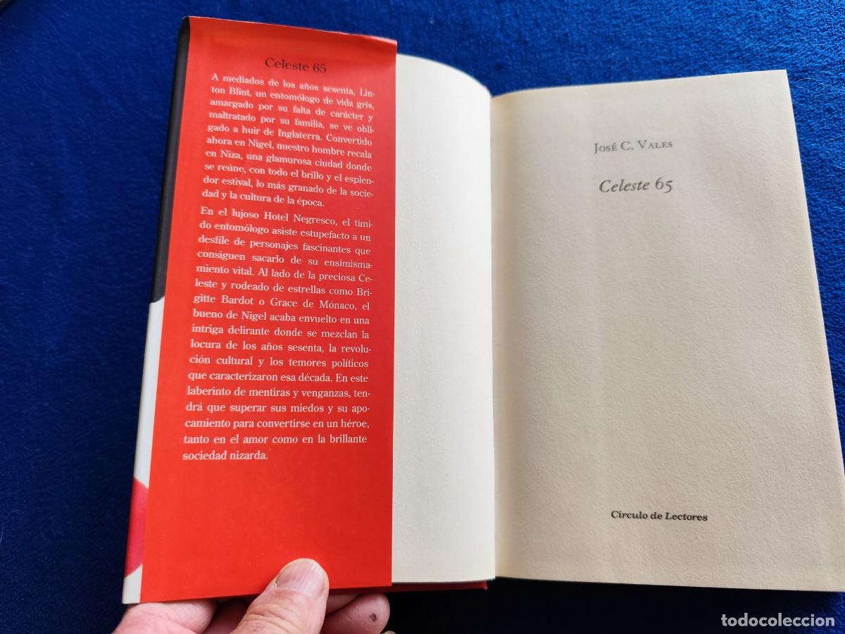 Libros de segunda mano: CELESTE 65 Jos&eacute; C. Vales C&iacute;rculo de Lectores 2017 - Foto 5