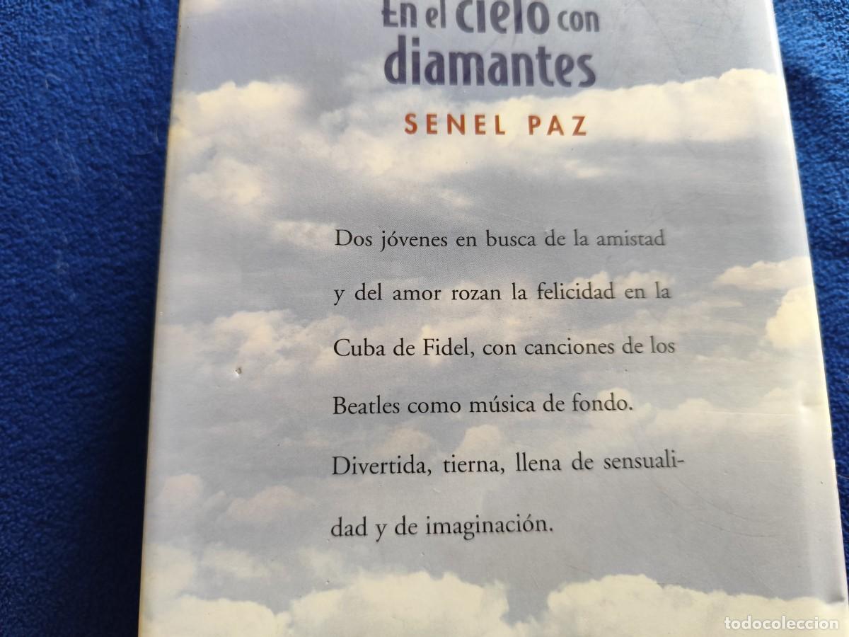 Libros de segunda mano: En el Cielo con Diamantes Senel Paz Ediciones B, S.A.2007 - Foto 4