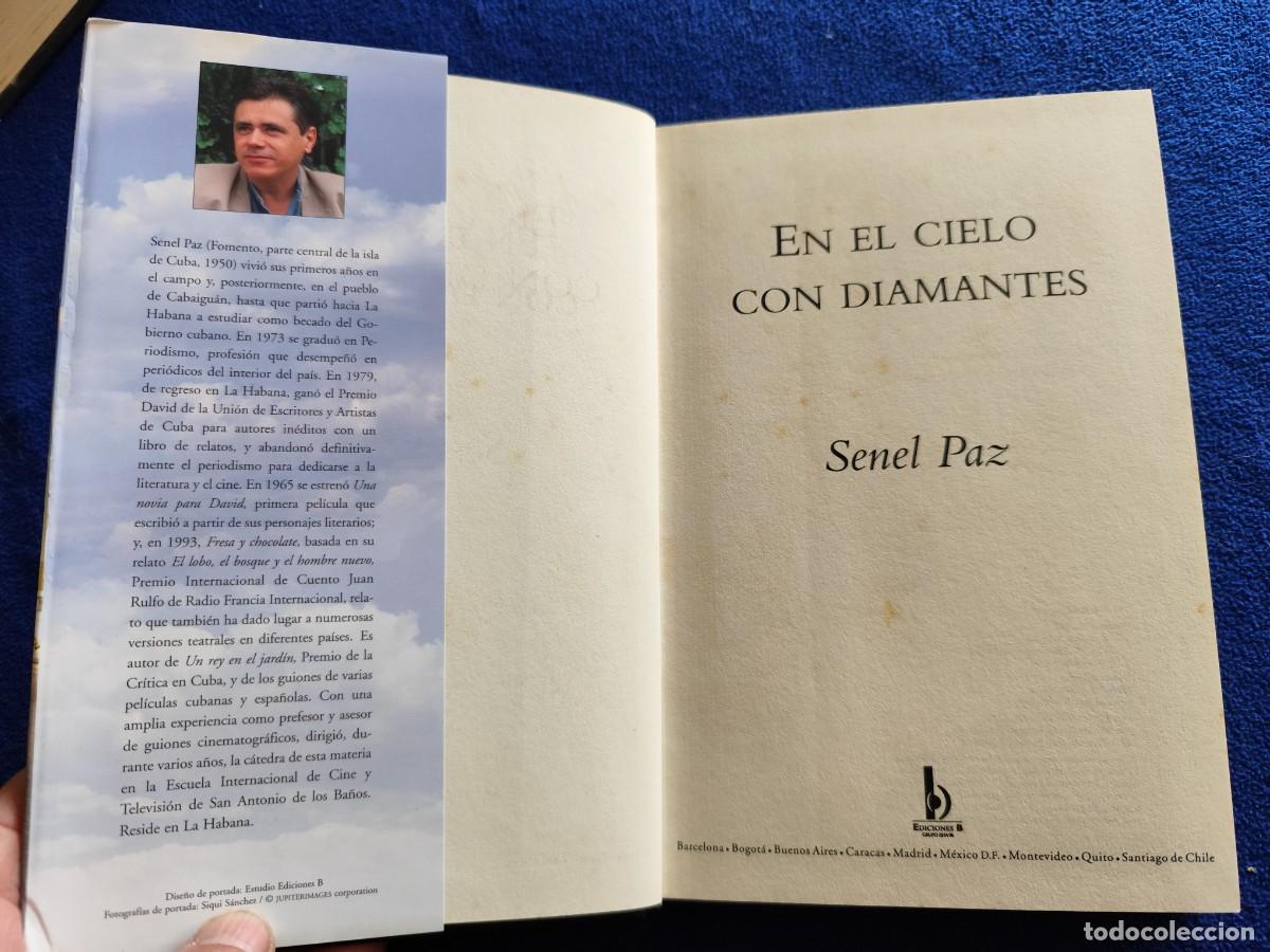 Libros de segunda mano: En el Cielo con Diamantes Senel Paz Ediciones B, S.A.2007 - Foto 6