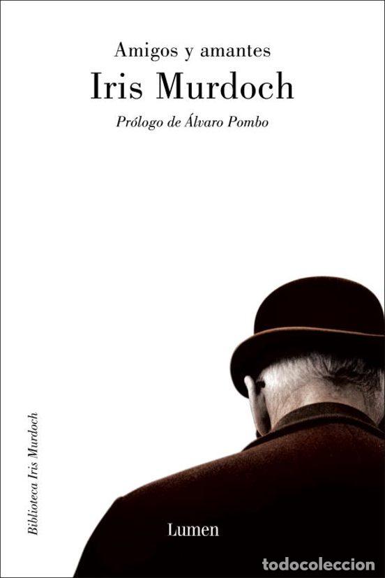 Libros de segunda mano: Amigos y amantes - Iris Murdoch - Foto 1