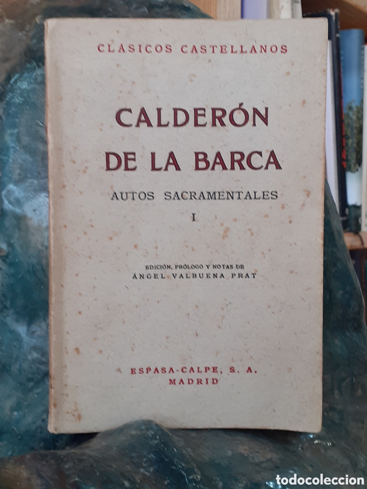Libros de segunda mano: Autos sacramentales I. Calder&oacute;n de la Barca. - Foto 1