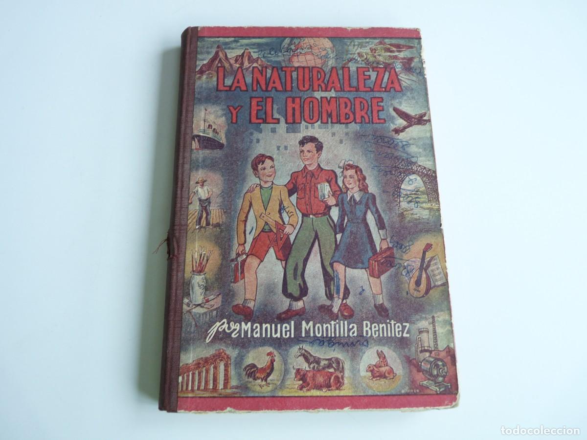 Gebrauchte B&uuml;cher: La Naturaleza del Hombre Manuel Montilla Benitez Ref: 2-469
