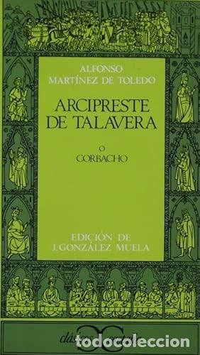Libros de segunda mano: Arcipreste de Talavera o Corbacho (Castalia) - Foto 1