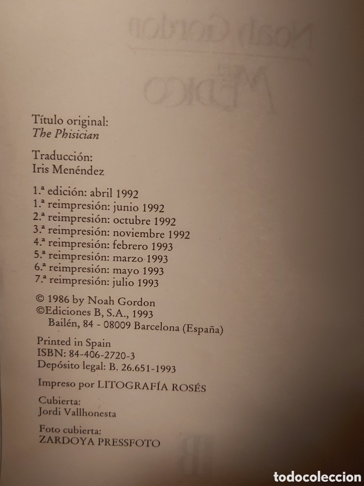 Libros de segunda mano: QUELA LIBRO. LOTE NOAH GORDON 93-96 EDICIONES B - Foto 4
