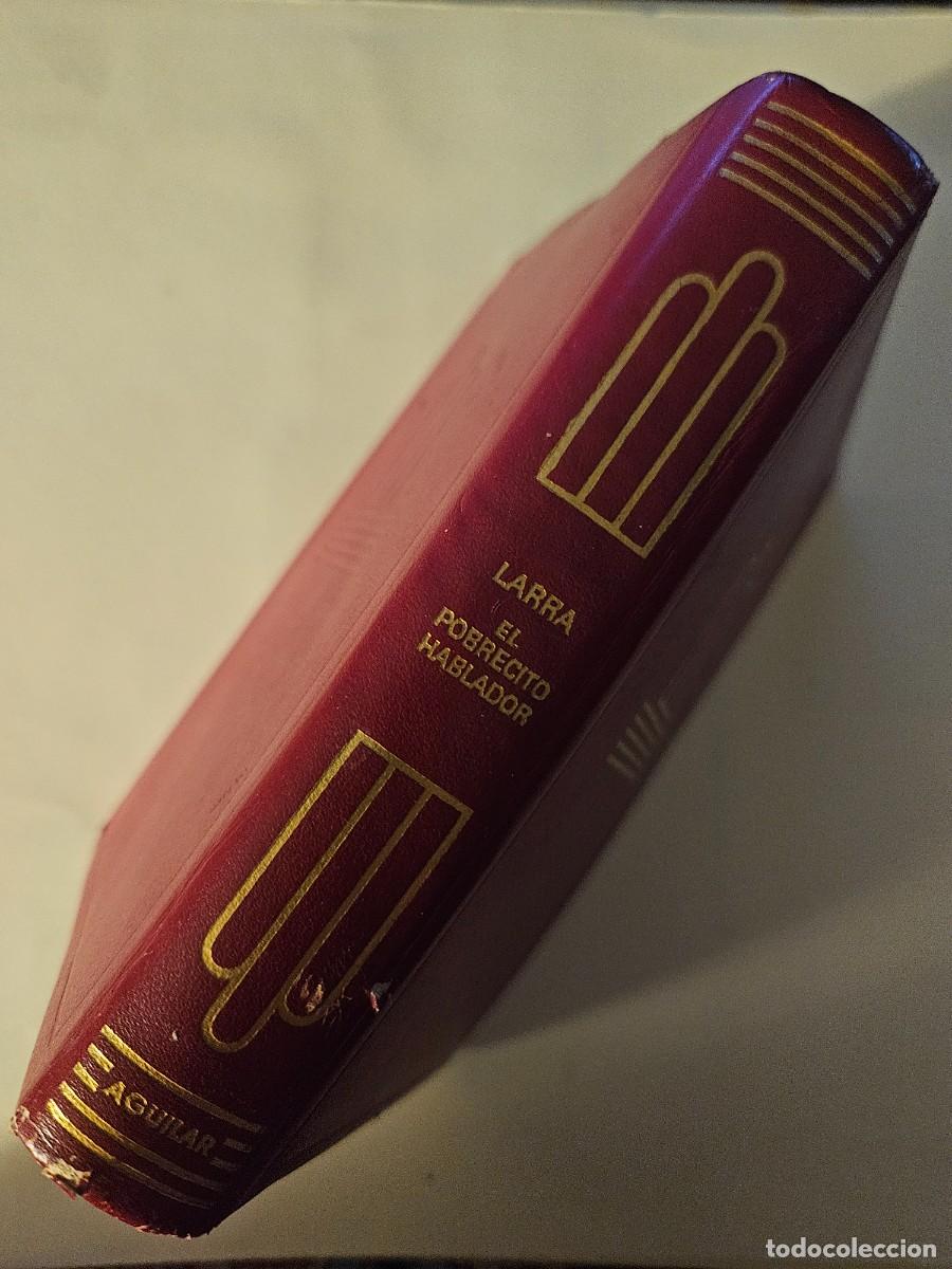 Libros de segunda mano: CRISOL, EL POBRECITO HABLADOR ,DE LARRA - Foto 3