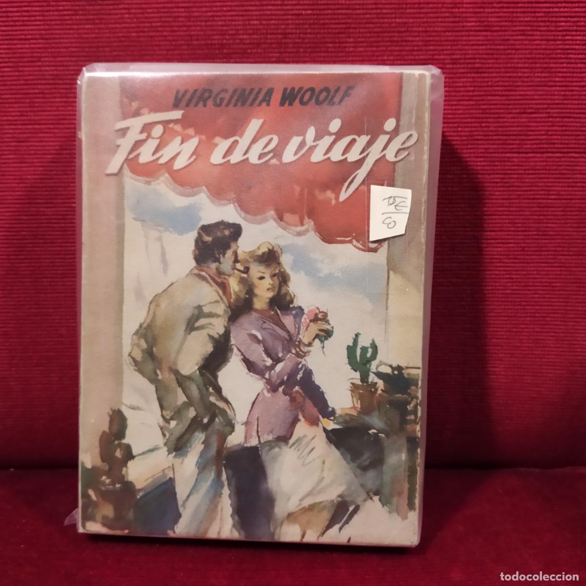 Libros de segunda mano: Fin de viaje - Woolf, Virginia - Foto 1