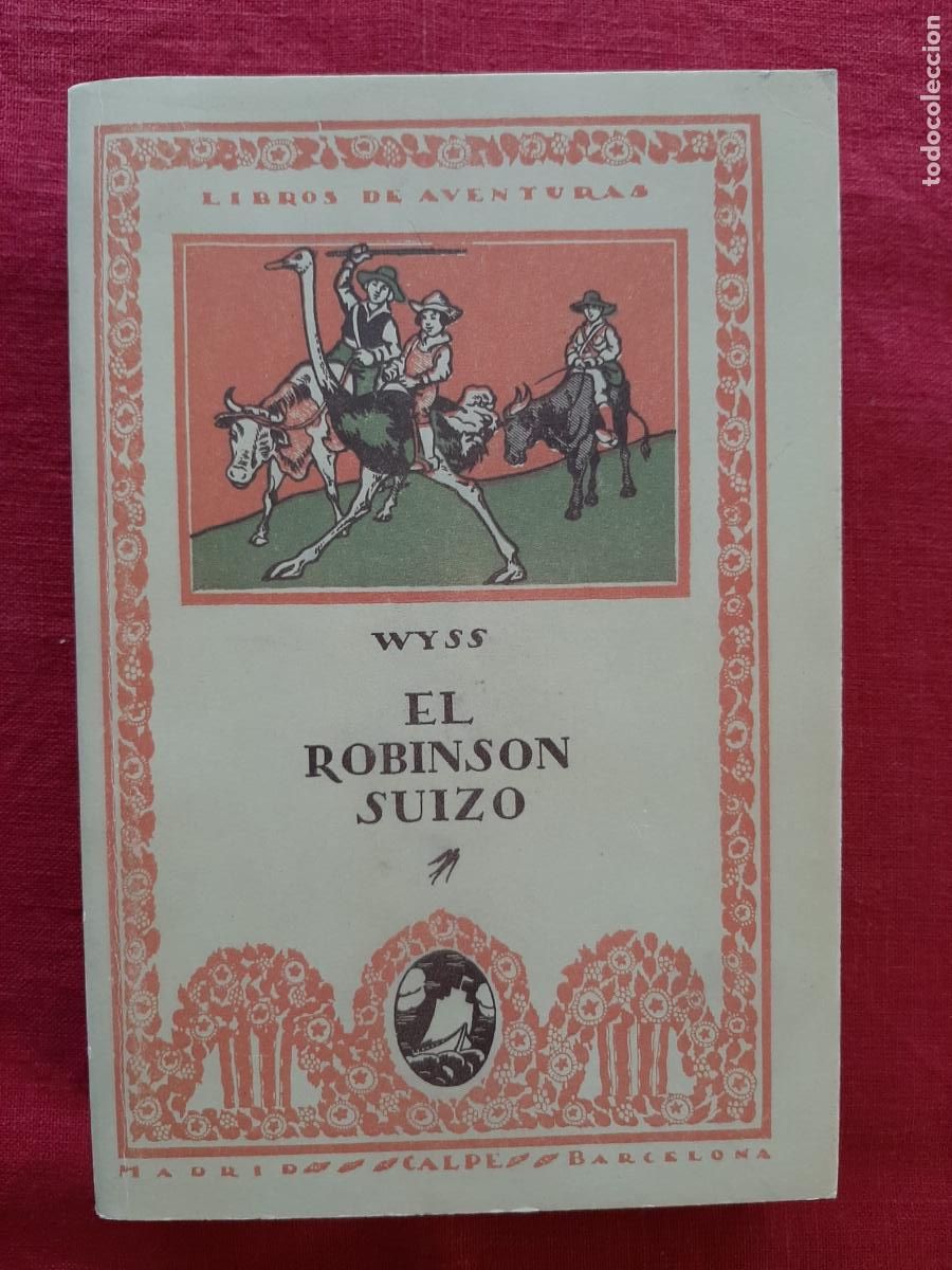 Libros de segunda mano: El Robinson suizo - Wyss, J. R. - Foto 1
