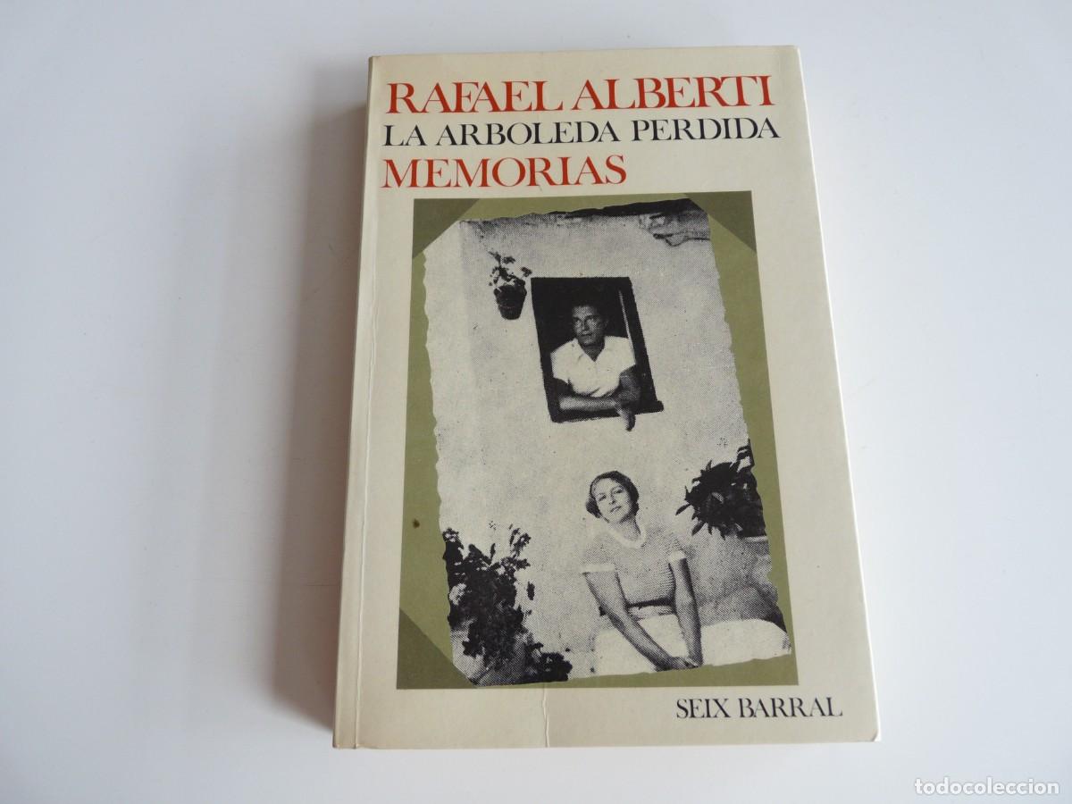 Libros de segunda mano: La Arboleda Perdida Memorias Rafael Alberti Ref: 3-56 - Foto 1