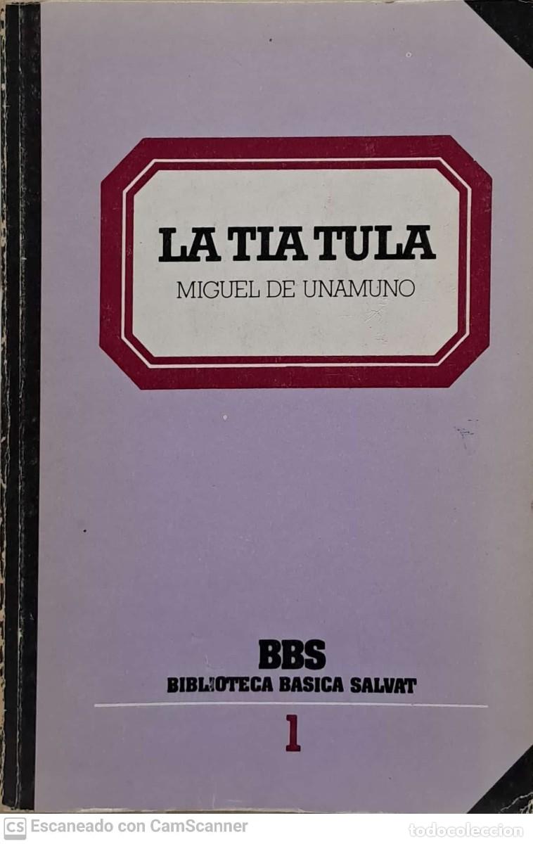 Libros de segunda mano: La tia Tula - Miguel de Unamuno - Foto 1