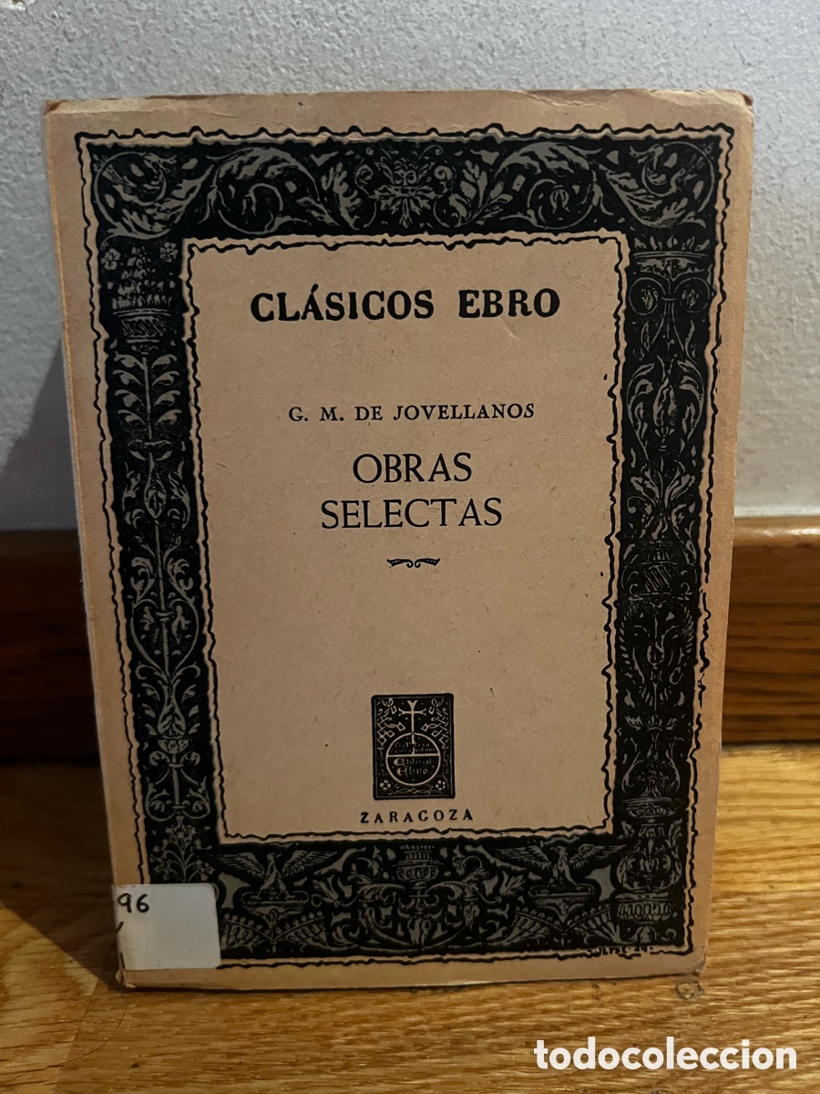 Libros de segunda mano: CL&Aacute;SICOS EBRO G. M. DE JOVELLANOS OBRAS SELECTAS - Foto 1
