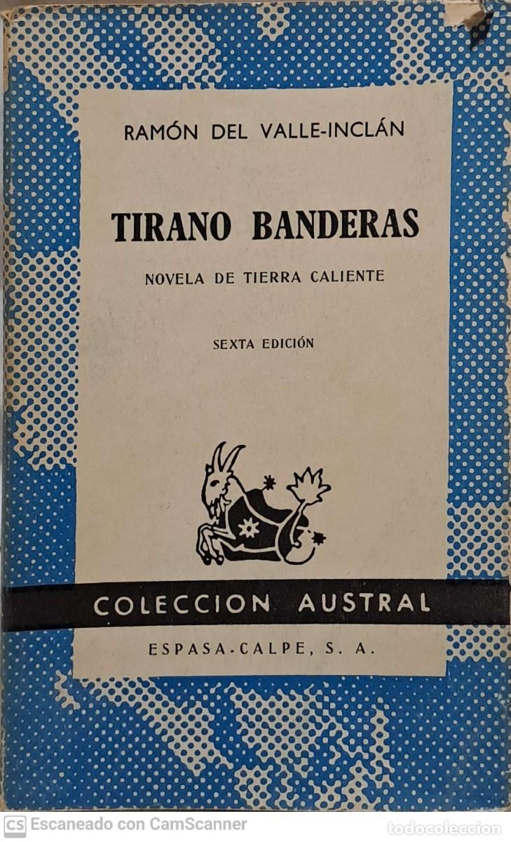 Libros de segunda mano: Tirano banderas - Valle Incl&aacute;n - Foto 1
