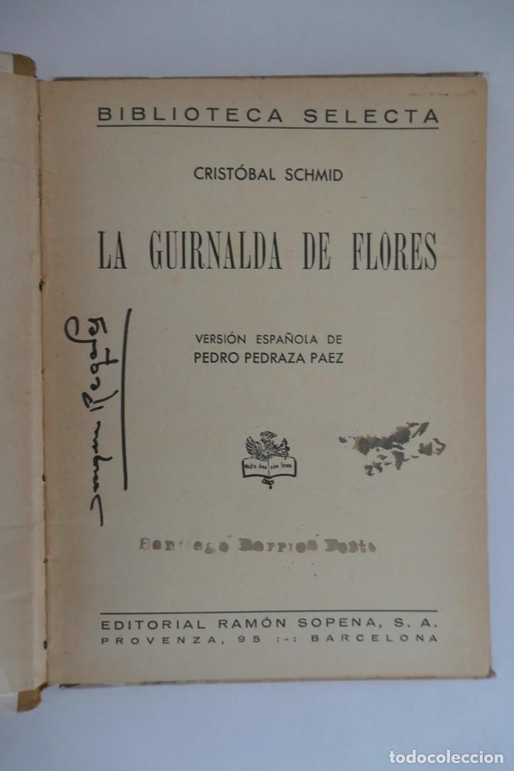 Libros de segunda mano: LA GUIRNALDA DE FLORES - BIBLIOTECA SELECTA - 47 - Foto 2