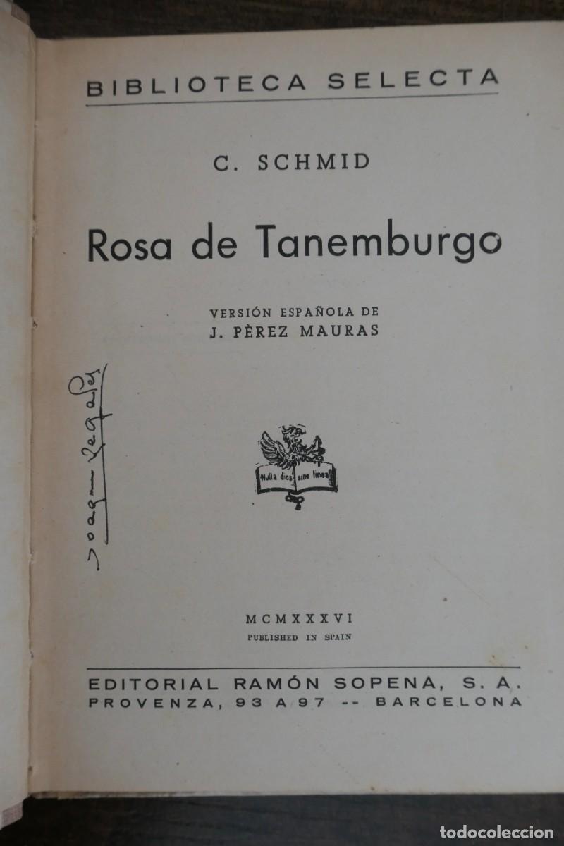 Libros de segunda mano: ROSA DE TANEMBURGO- C. SCHMID - BIBLIOTECA SELECTA - 42 - Foto 2