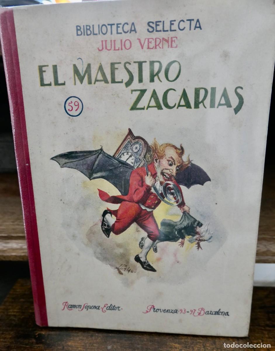 Libros de segunda mano: EL MAESTRO ZACARIAS-JULIO VERNE - BIBLIOTECA SELECTA - 59 - Foto 1