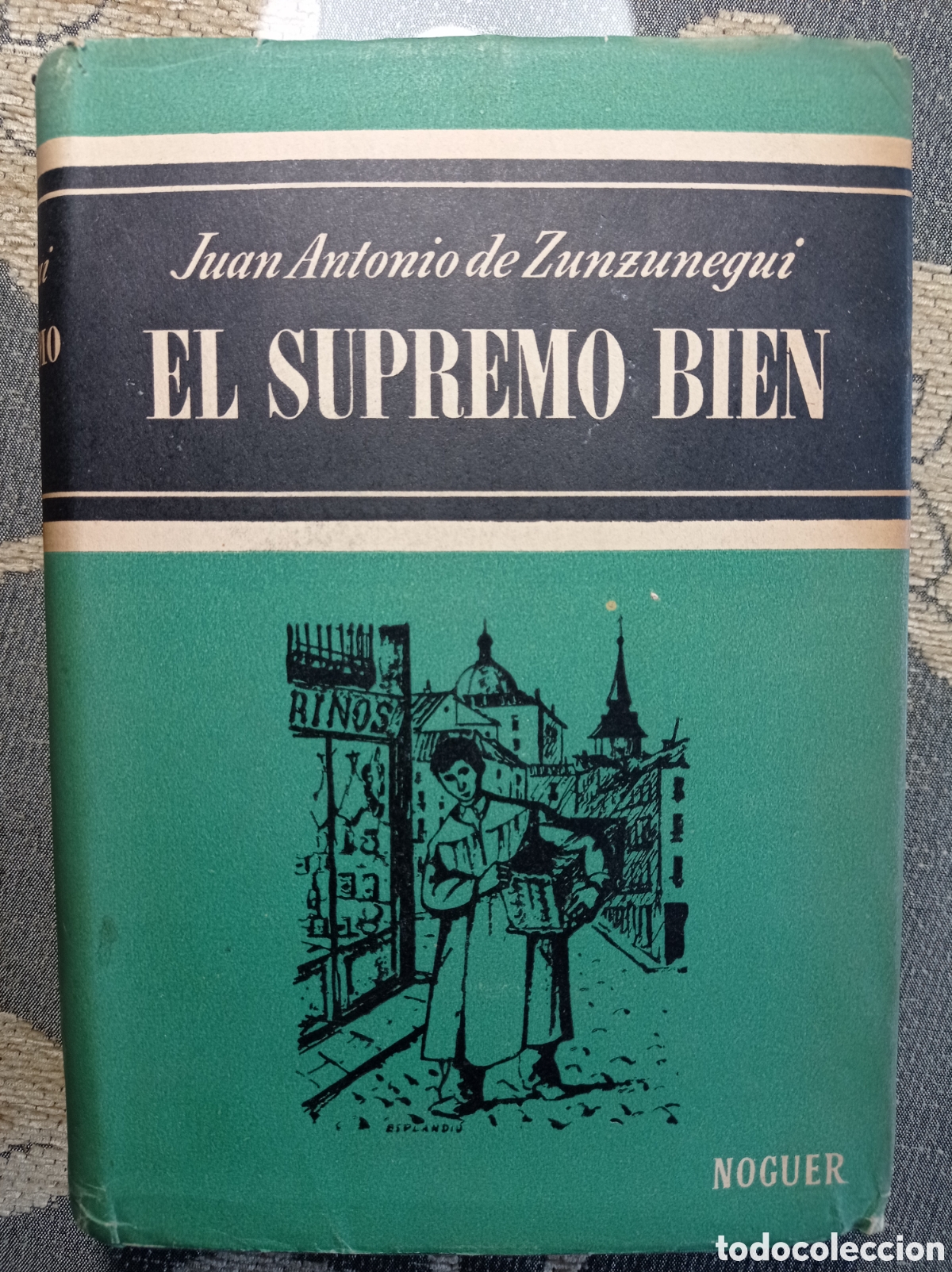Libros de segunda mano: EL SUPREMO BIEN. ZUNZUNEGUI. - Foto 2
