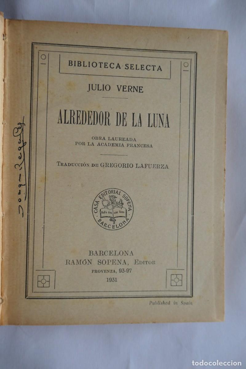 Libros de segunda mano: ALREDEDOR DE LA LUNA - JULIO VERNE - BIBLIOTECA SELECTA - 66 - Foto 2