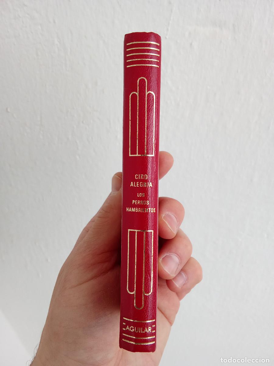 Libros de segunda mano: Los perros hambrientos - Ciro Alegria - Aguilar - Foto 2
