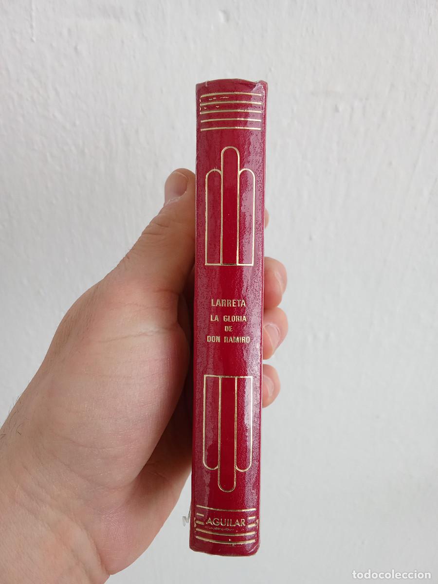 Libros de segunda mano: La gloria de Don Ramiro - Larreta - Aguilar - Foto 2