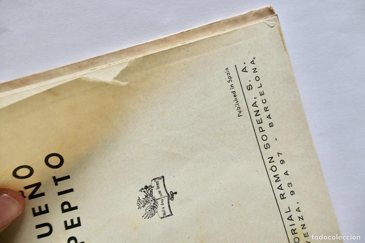 Libros de segunda mano: EL SUE&Ntilde;O DE PEPITO - BIBLIOTECA SELECTA - 1940 - Foto 3