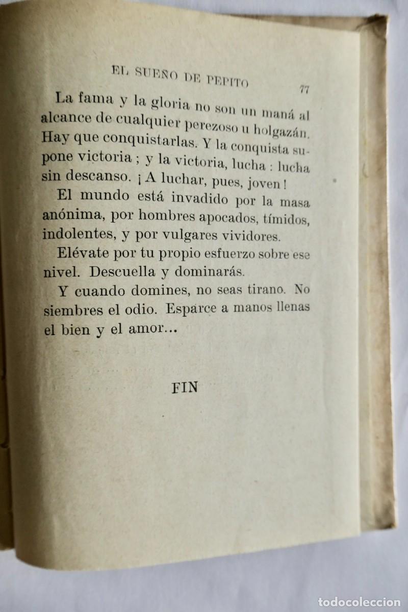 Libros de segunda mano: EL SUE&Ntilde;O DE PEPITO - BIBLIOTECA SELECTA - 1940 - Foto 4