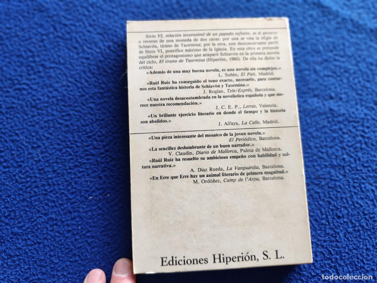Libros de segunda mano: SIXTO VI Raul Ruiz Editorial Hiperion 1981 - Foto 3