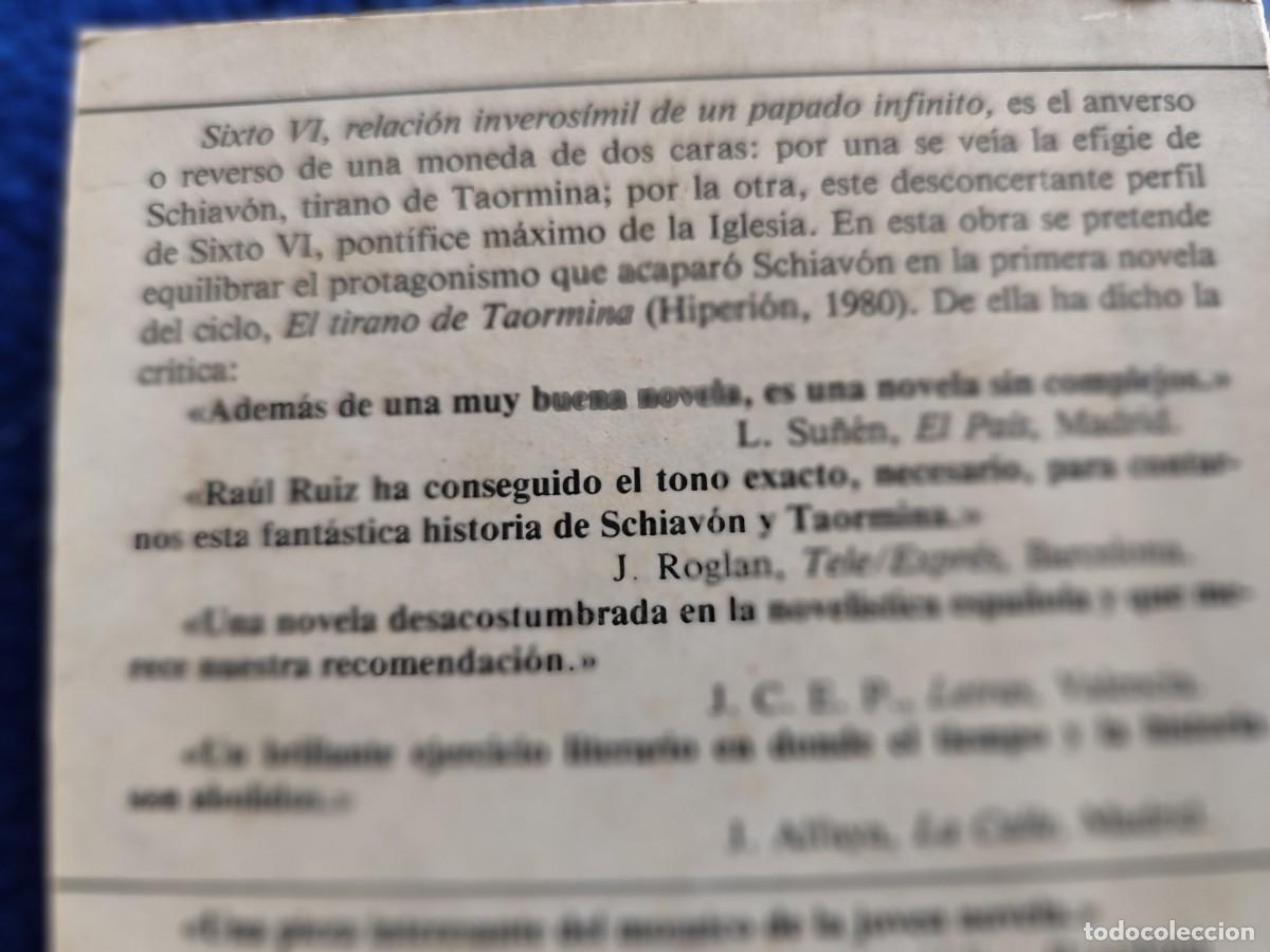 Libros de segunda mano: SIXTO VI Raul Ruiz Editorial Hiperion 1981 - Foto 4