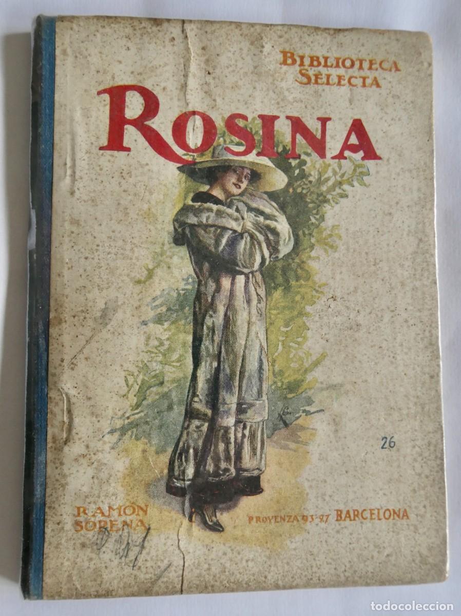 Libros de segunda mano: ROSINA - RAMON SOPENA - BIBLIOTECA SELECTA -26 - Foto 1