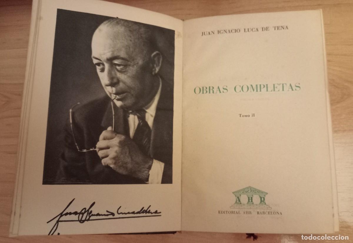 Libros de segunda mano: Libro con las obras completas II de Juan Ignacio Luca de Tena - Foto 3