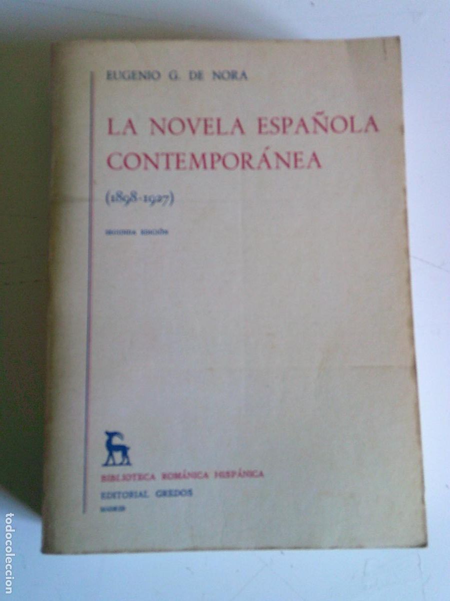 Libros de segunda mano: La novela espa&ntilde;ola contempor&aacute;nea 1898-1927 Biblioteca Rom&aacute;nica Hisp&aacute;nica