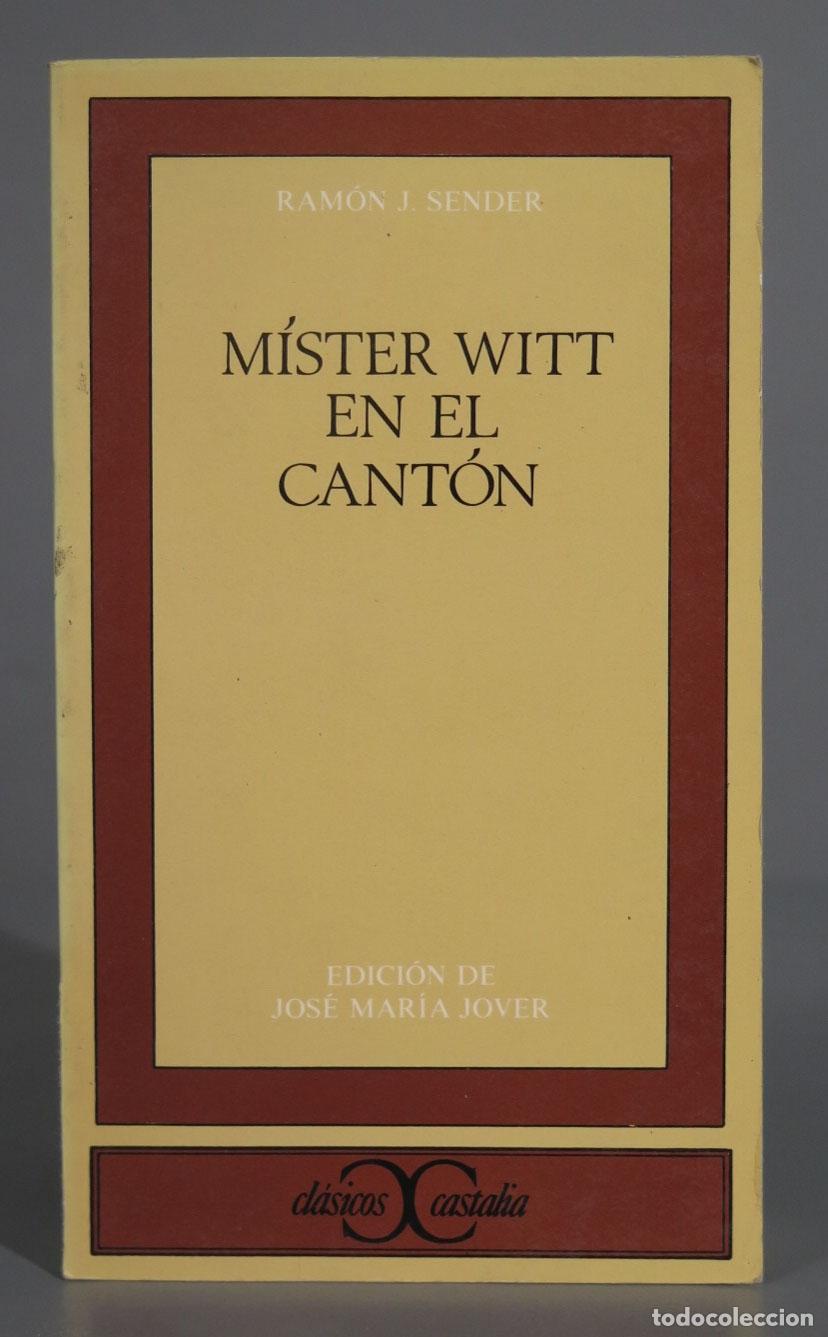 Libros de segunda mano: M&Iacute;STER WITT EN EL CANT&Oacute;N SENDER. CLASICOS CASTALIA - Foto 1