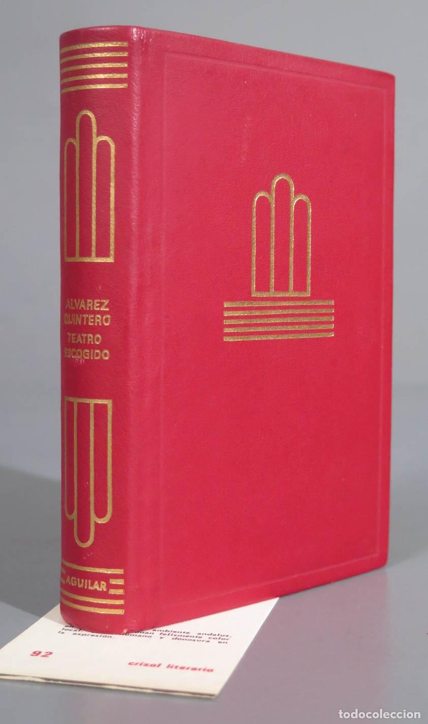 Libros de segunda mano: TEATRO ESCOGIDO QUINTERO 1972. CRISOL. AGUILAR - Foto 1