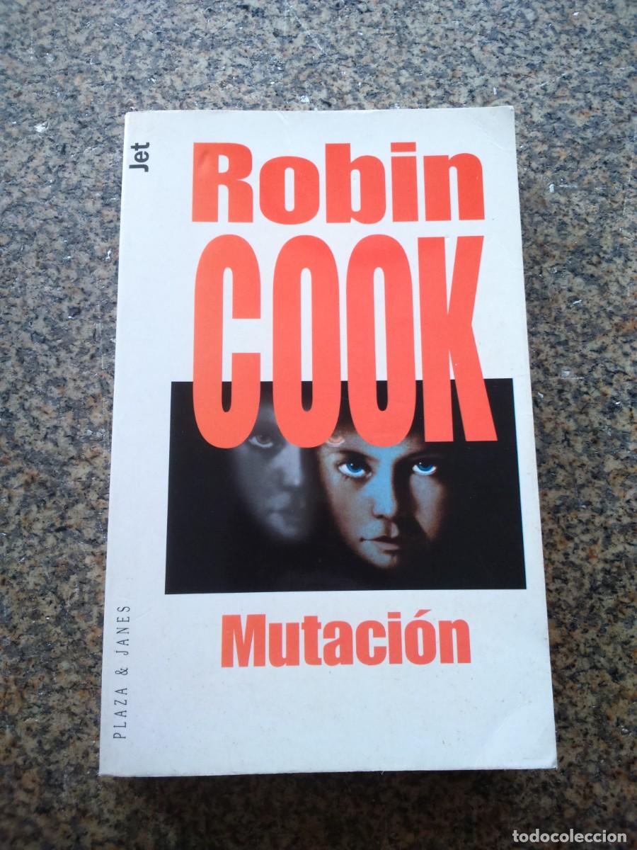 Libros de segunda mano: MUTACION -- ROBIN COOK -- PLAZA & JANES -- - Foto 1